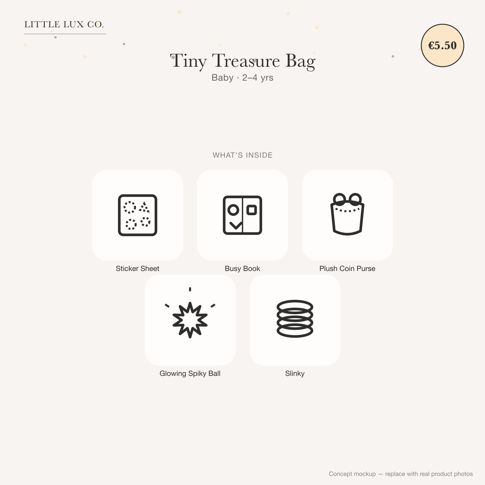 Tiny Treasure Bag — Baby (2–4 yrs) — concept mockup, real photo to follow